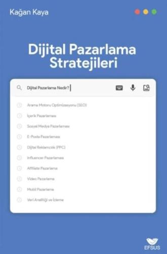 Dijital Pazarlama Stratejileri Kağan Kaya