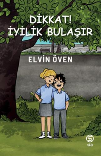 Dikkat! İyilik Bulaşır Elvin Öven