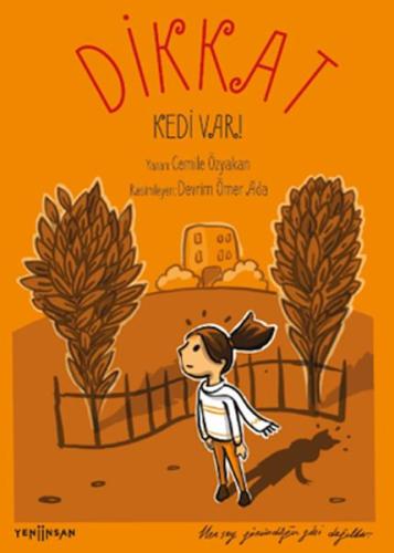 Dikkat Kedi Var Cemile Özyakan
