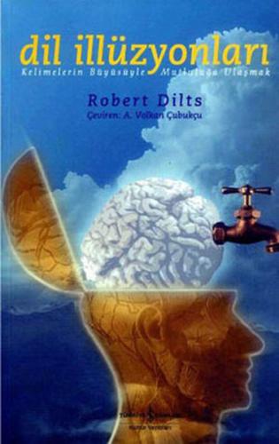Dil İllüzyonları Robert Dilts