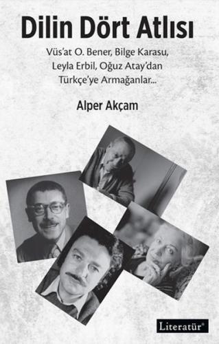 Dilin Dört Atlısı Alper Akçam