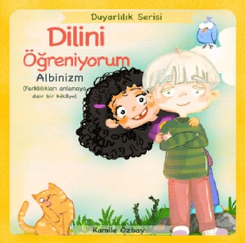 Dilini Öğreniyorum - Albinizm Kamile Özbay