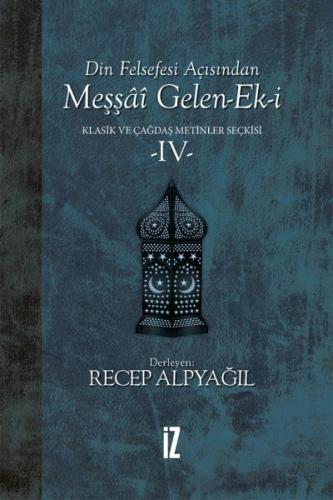 Din Felsefesi Açısından Meşşai Gelen-Ek-i Klasik ve Çağdaş Metinler Seçkisi 4