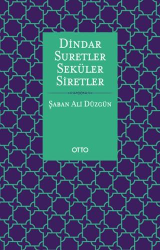 Dindar Suretler Seküler Siretler