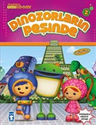 Dinozorların Peşinde - Umizoomi 2 Birsen Ekim Özen