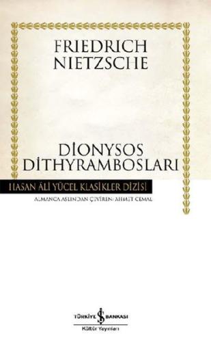 Dionysos Dithyrambosları - Hasan Ali Yücel Klasikleri (Ciltli) Friedri