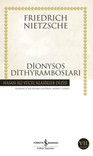 Dionysos Dithyrambosları - Hasan Ali Yücel Klasikleri Friedrich Nietzs