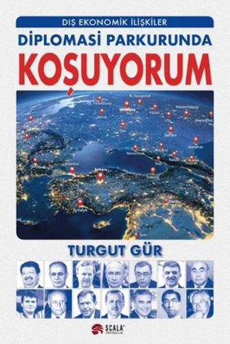 Diplomasi Parkurunda Koşuyorum Turgut Gür