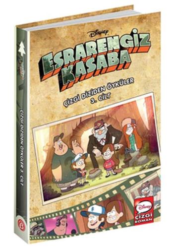 Disney Esrarengiz Kasaba - Çizgi Diziden Öyküler 3. Cilt