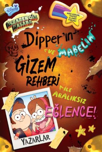 Disney - Esrarengiz Kasaba - Dipper ve Mabel’ın Gizem Rehberi İle Aral