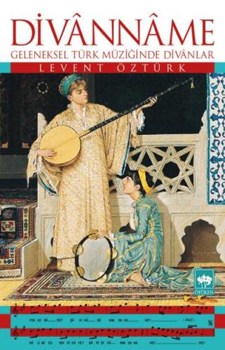 Divanname Geleneksel Türk Müziğinde Divanlar %19 indirimli Levent Öztü