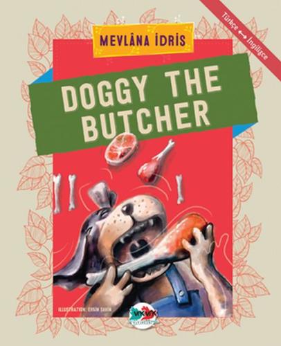 Doggy The Butcher - Türkçe İngilizce Mevlana İdris