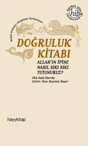 Doğruluk Kitabı  Allah'ın İpine Nasıl Sıkı Sıkı Tutunuruz?