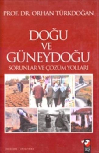 Doğu Güneydoğu Sorunlar ve Çözüm (Ciltli)