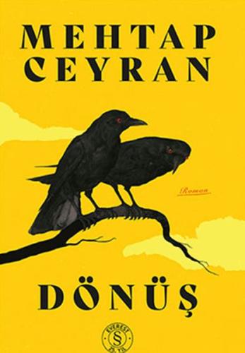 Dönüş Mehtap Ceyran