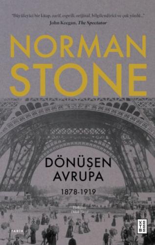 Dönüşen Avrupa 1878 - 1919 Norman Stone