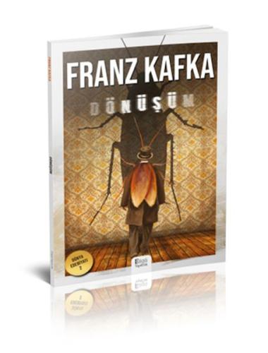 Dönüşüm Franz Kafka