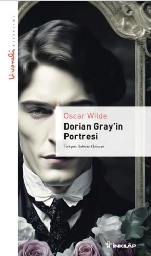 Dorian Gray'in Portresi - Livaneli Kitaplığı Oscar Wilde