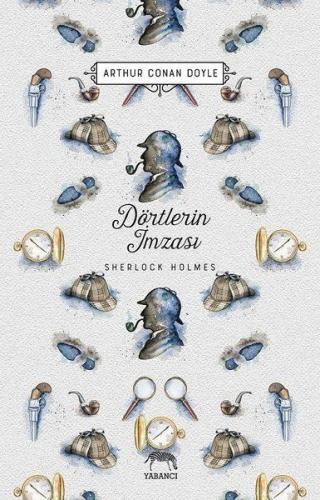 Dörtlerin İmzası - Sherlock Holmes