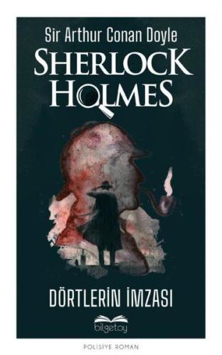 Dörtlerin İmzası - Sherlock Holmes %20 indirimli Sir Arthur Conan Doyl