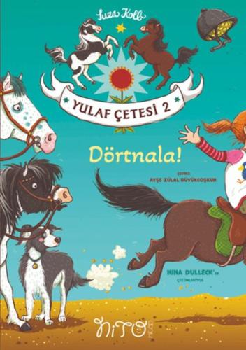 Dörtnala! - Yulaf Çetesi 2 Suza Kolb