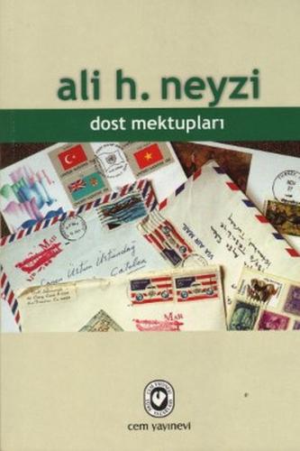 Dost Mektupları Ali H. Neyzi