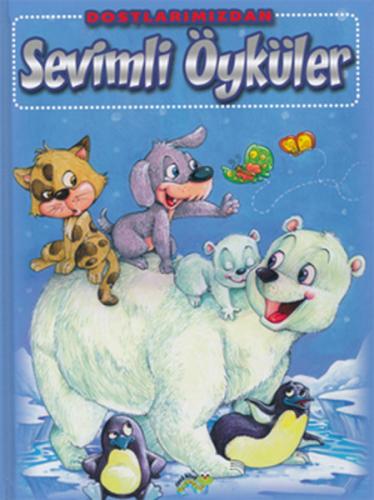 Dostlarımızdan Sevimli Öyküler - 2