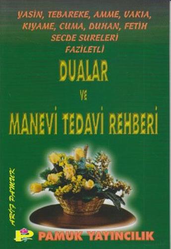 Dualar ve Manevi Tedavi Rehberi (yas-002) %25 indirimli Arif Pamuk