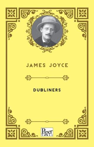 Dubliners     James Joyce