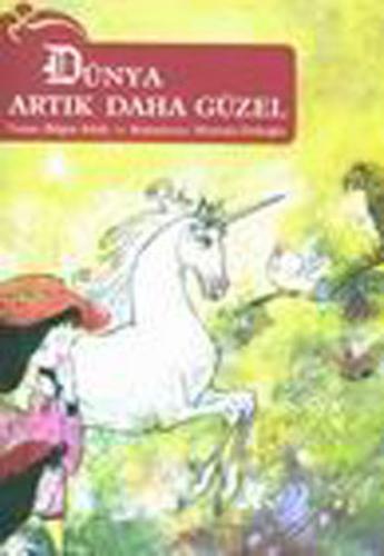 Dünya Artık Daha Güzel Bilgin Adalı