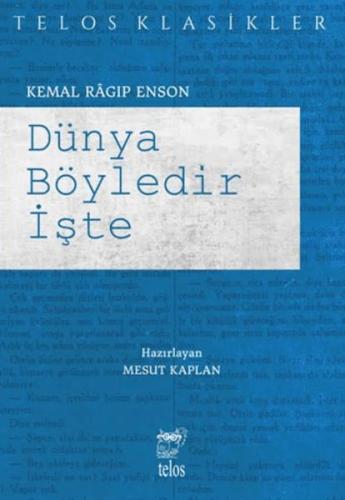 Dünya Böyledir İşte Kemal Ragıp Enson