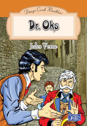 Dünya Çocuk Klasikler Dizisi Dr. Oks Jules Verne