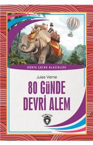 Dünya Çocuk Klasikleri 80 Günde Devri Alem Jules Verne