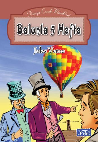 Dünya Çocuk Klasikleri Dizisi Balonla 5 Hafta Jules Verne