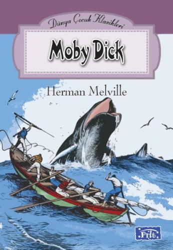 Dünya Çocuk Klasikleri Dizisi Moby Dick Herman Melville