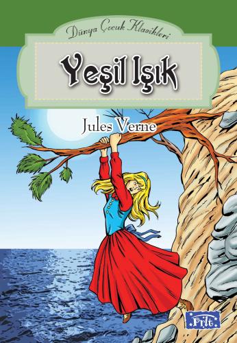 Dünya Çocuk Klasikleri Dizisi Yeşil Işık Jules Verne