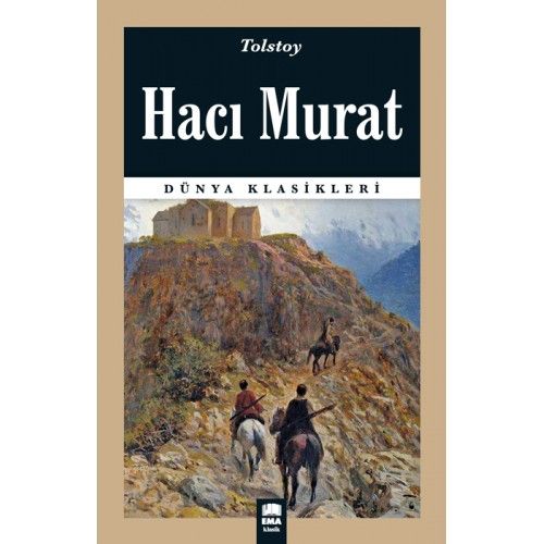 Dünya Klasikleri - Hacı Murat %20 indirimli Lev Nikolayeviç Tolstoy