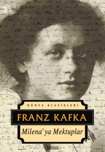 Dünya Klasikleri - Milena'ya Mektuplar Franz Kafka