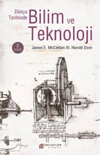 Dünya Tarihinde Bilim ve Teknoloji James E. Mcclellan