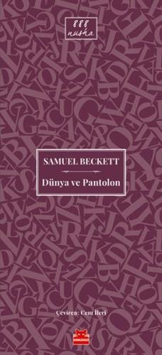 Dünya ve Pantolon Samuel Beckett
