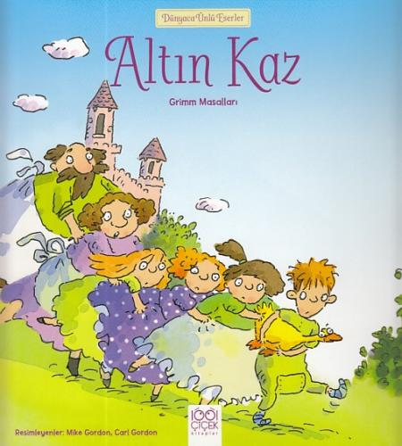 Dünyaca Ünlü Eserler - Altın Kaz