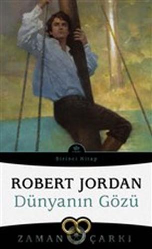Dünyanın Gözü - Zaman Çarkı 1 %12 indirimli Robert Jordan