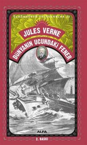 Dünyanın Ucundaki Fener - Olağanüstü Yolculuklar 23