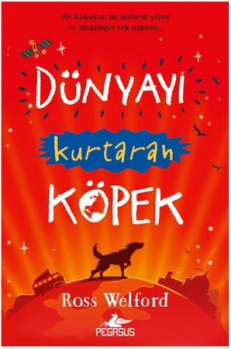 Dünyayı Kurtaran Köpek