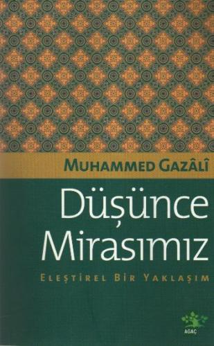 Düşünce Mirasımız - Eleştirel bir yaklaşım