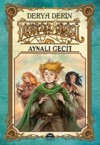 Düşünceler Gömüsü - Aynalı Geçit