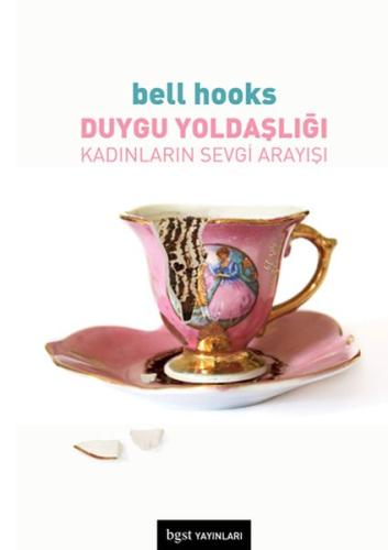 Duygu Yoldaşlığı - Kadınların Sevgi Arayışı %10 indirimli Bell Hooks