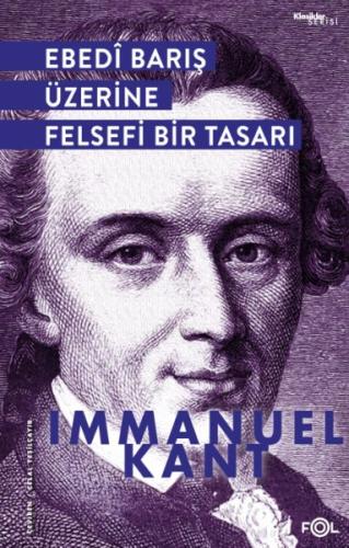 Ebedi Barış Üzerine Felsefi Bir Tasarı Immanuel Kant