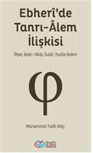 Ebheri'de Tanrı-Alem İlişkisi