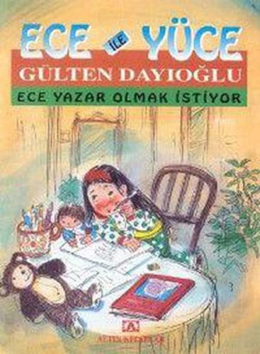 Ece ile Yüce / Ece Yazar Olmak İstiyor